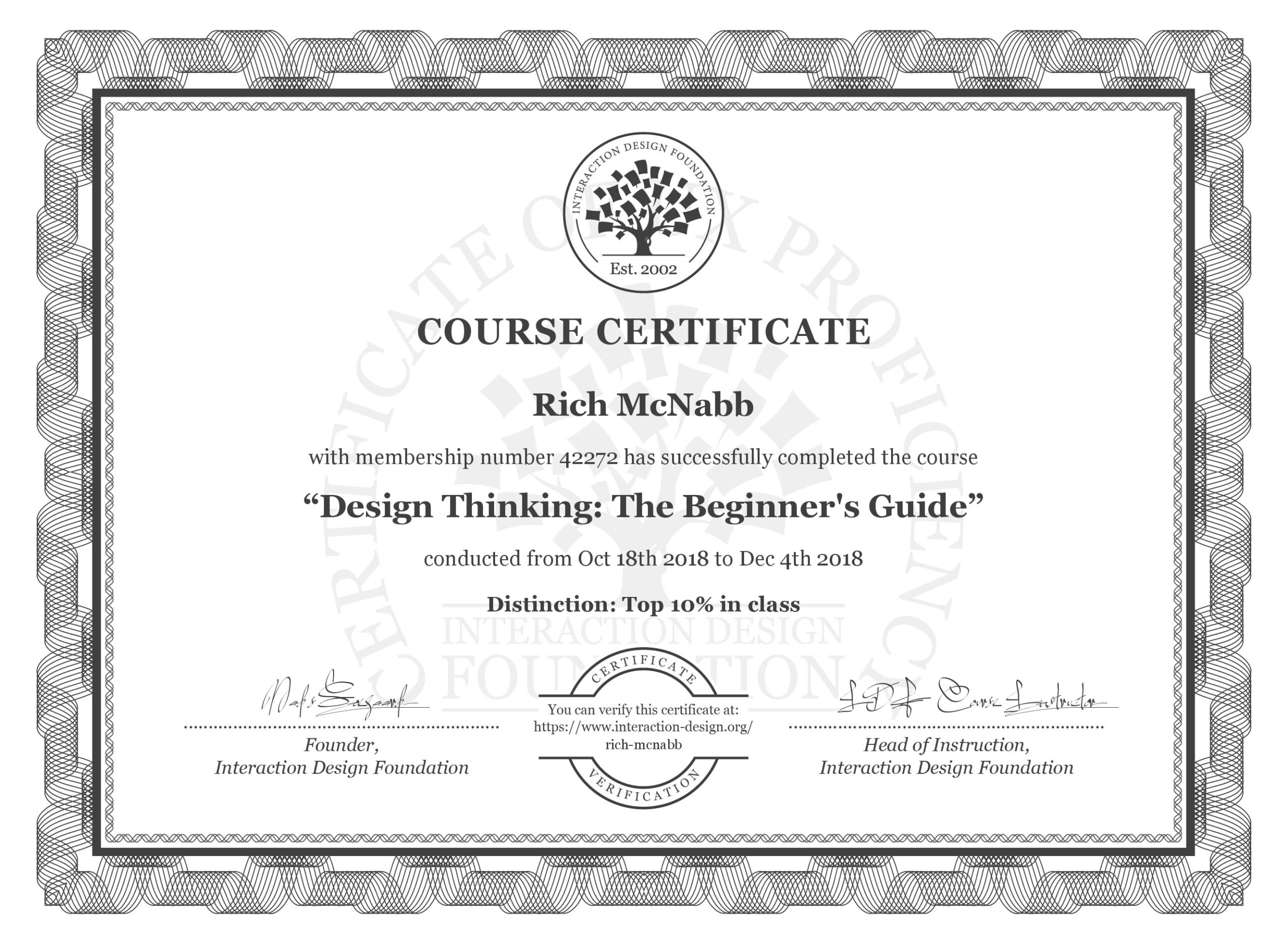 IxDF Interaction Design Foundation course certificate awarded to Rich McNabb for completing Design Thinking: The Beginner's Guide with Distinction.
