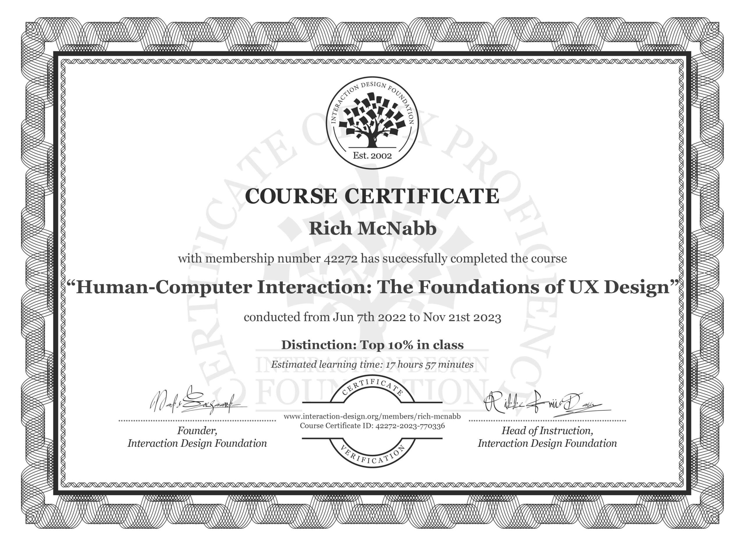 IxDF Interaction Design Foundation course certificate awarded to Rich McNabb for completing Human-Computer Interaction: The Foundations of UX Design with Distinction.