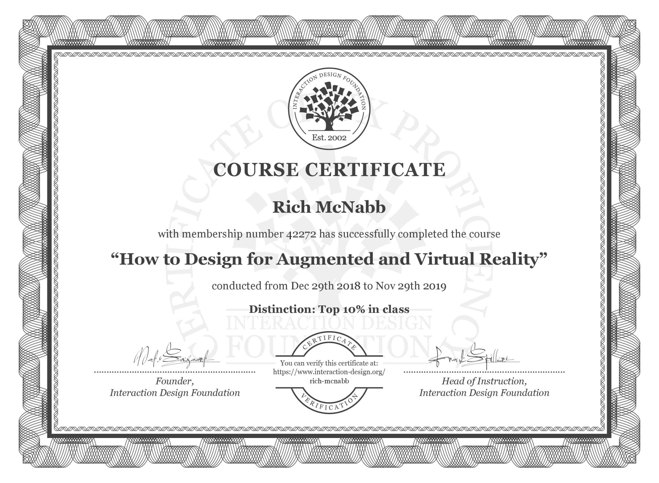 IxDF Interaction Design Foundation course certificate awarded to Rich McNabb for completing How to Design for Augmented and Virtual Reality with Distinction.
