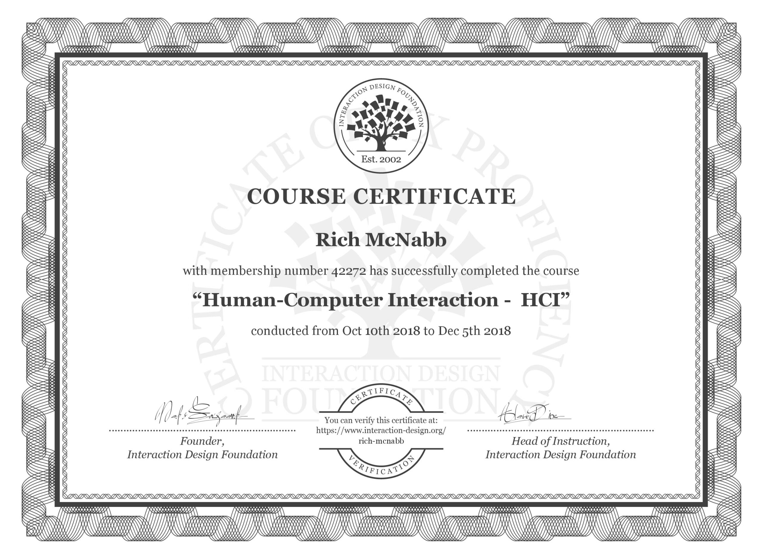 IxDF Interaction Design Foundation course certificate awarded to Rich McNabb for completing Human-Computer Interaction - HCI with Distinction.