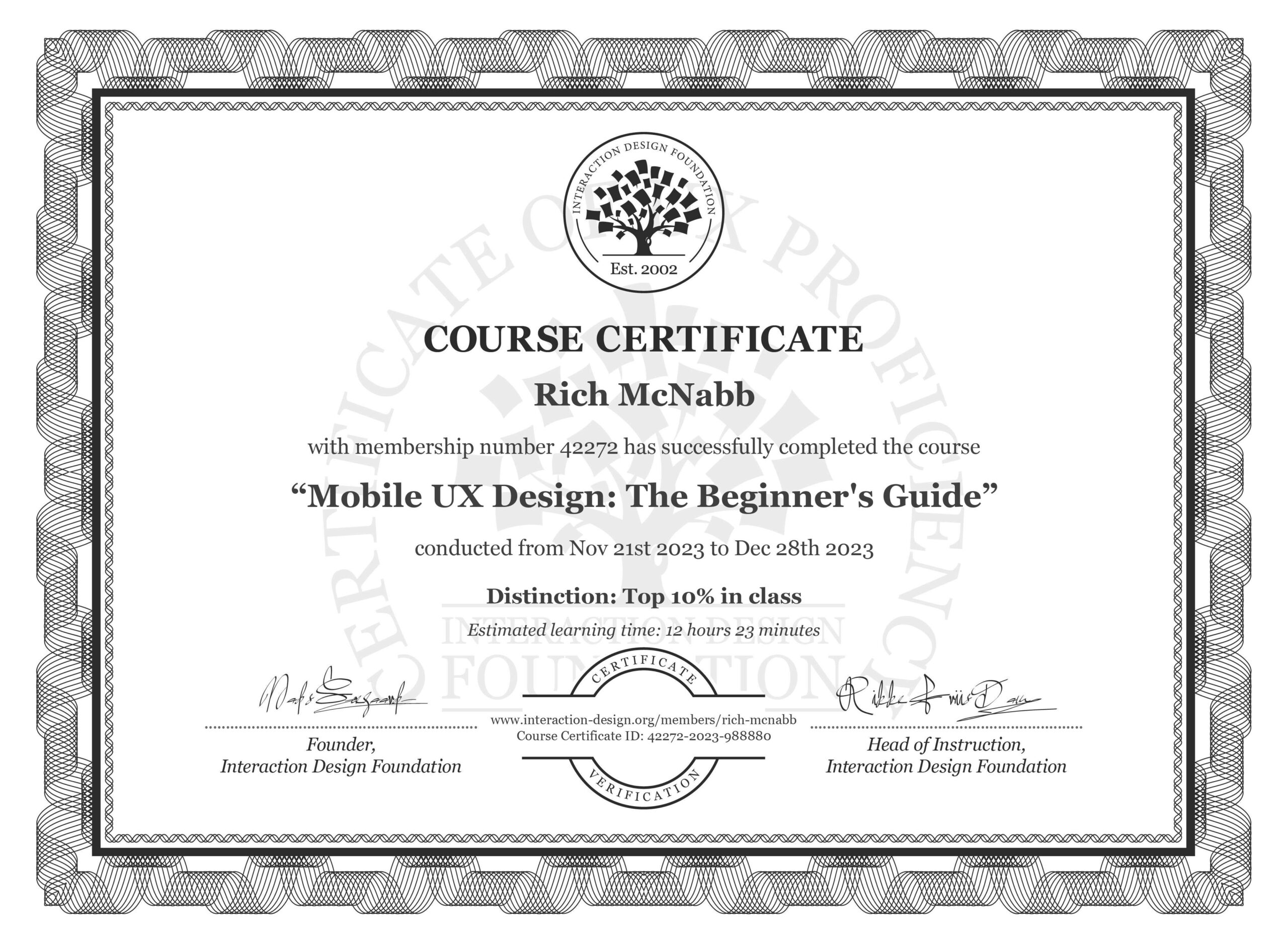 IxDF Interaction Design Foundation course certificate awarded to Rich McNabb for completing Mobile UX Design: The Beginner's Guide with Distinction.