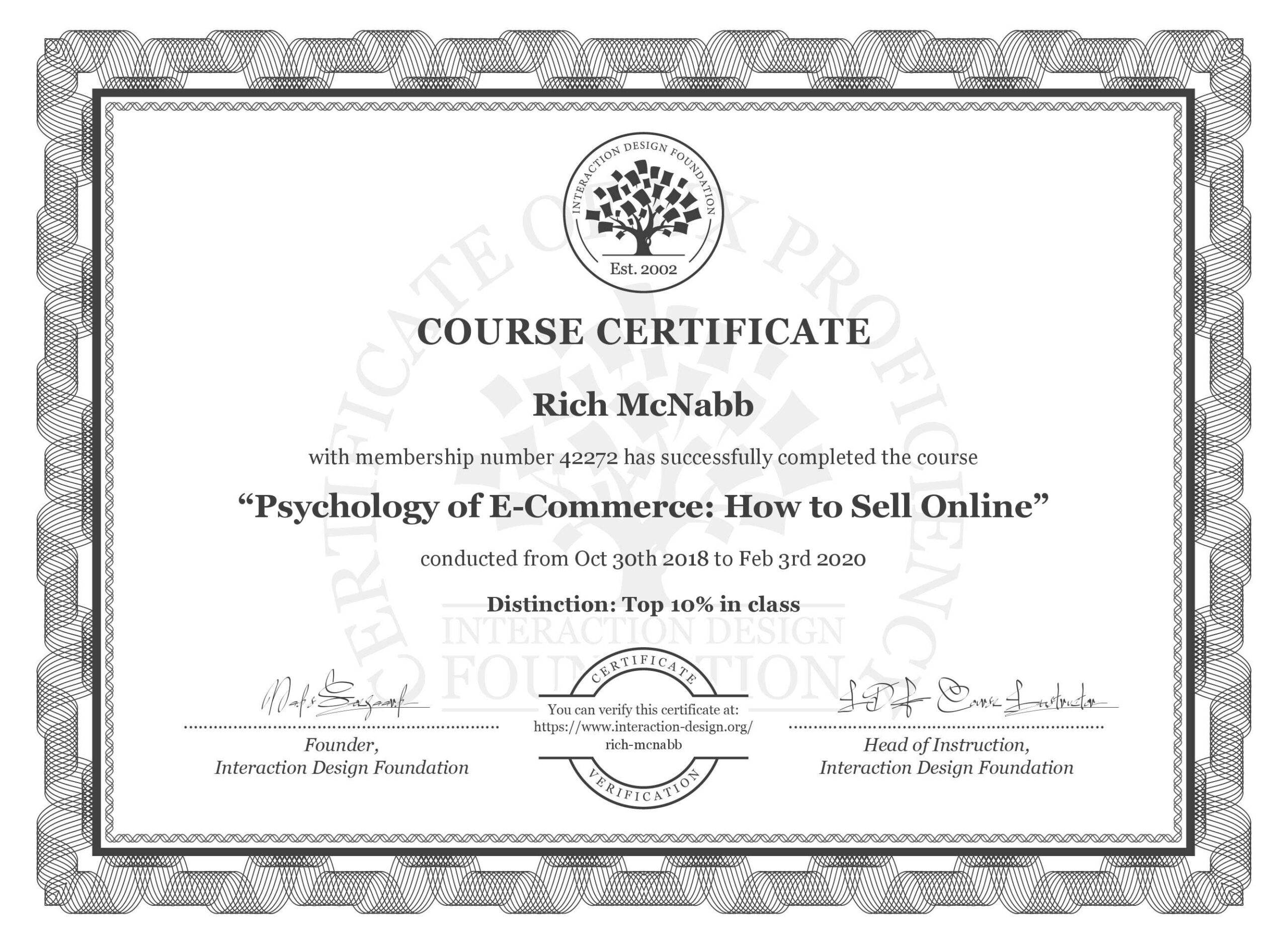 IxDF Interaction Design Foundation course certificate awarded to Rich McNabb for completing Psychology of E-Commerce: How to Sell Online with Distinction.