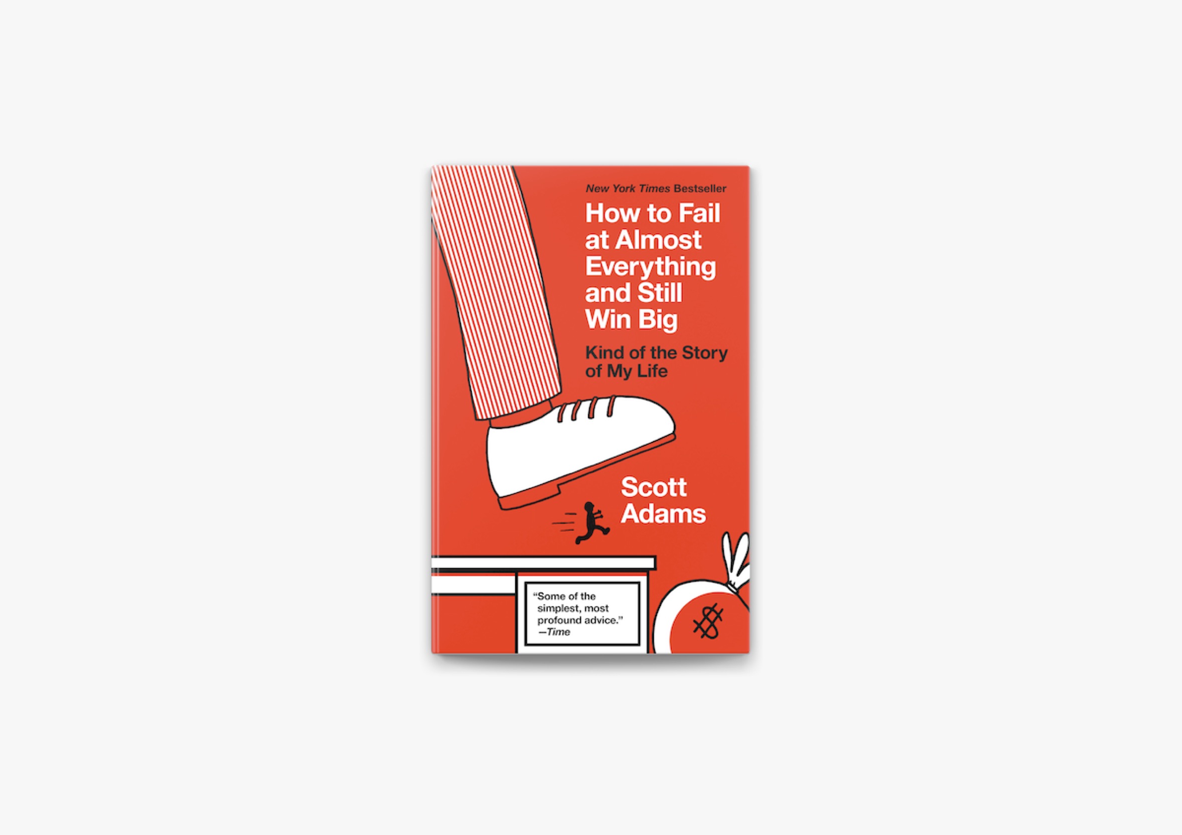 Front cover design of How to Fail at Almost Everything and Still Win Big by Scott Adams.
