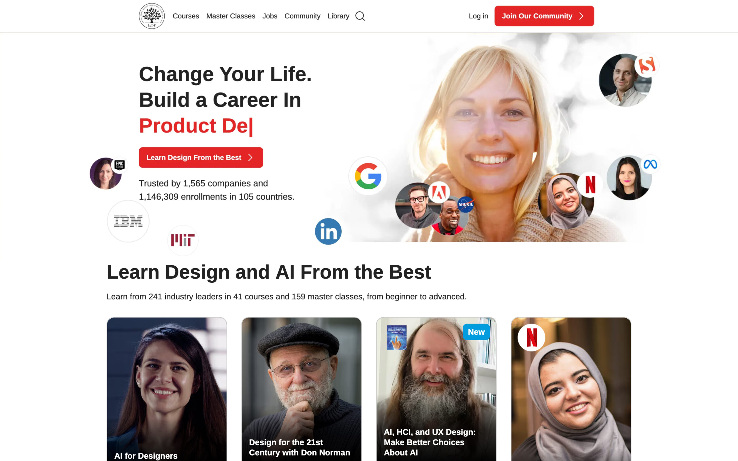 Interaction Design Foundation home page featuring the hero header 'Change Your Life. Build a Career In Product Design' alongside popular UX and AI course cards.