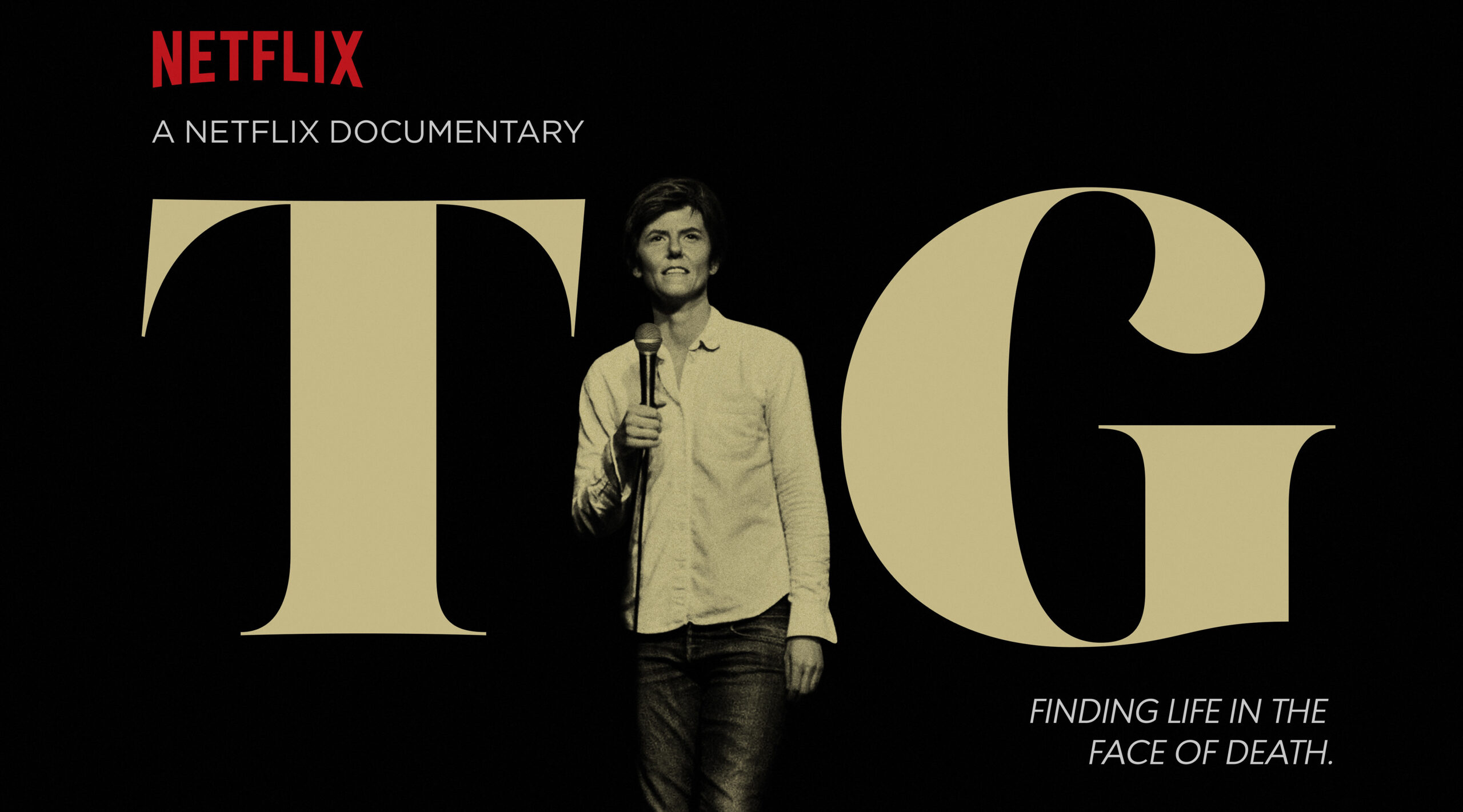 Black and white promotional image for Tig Notaro's 2015 documentary and stand-up comedy special.