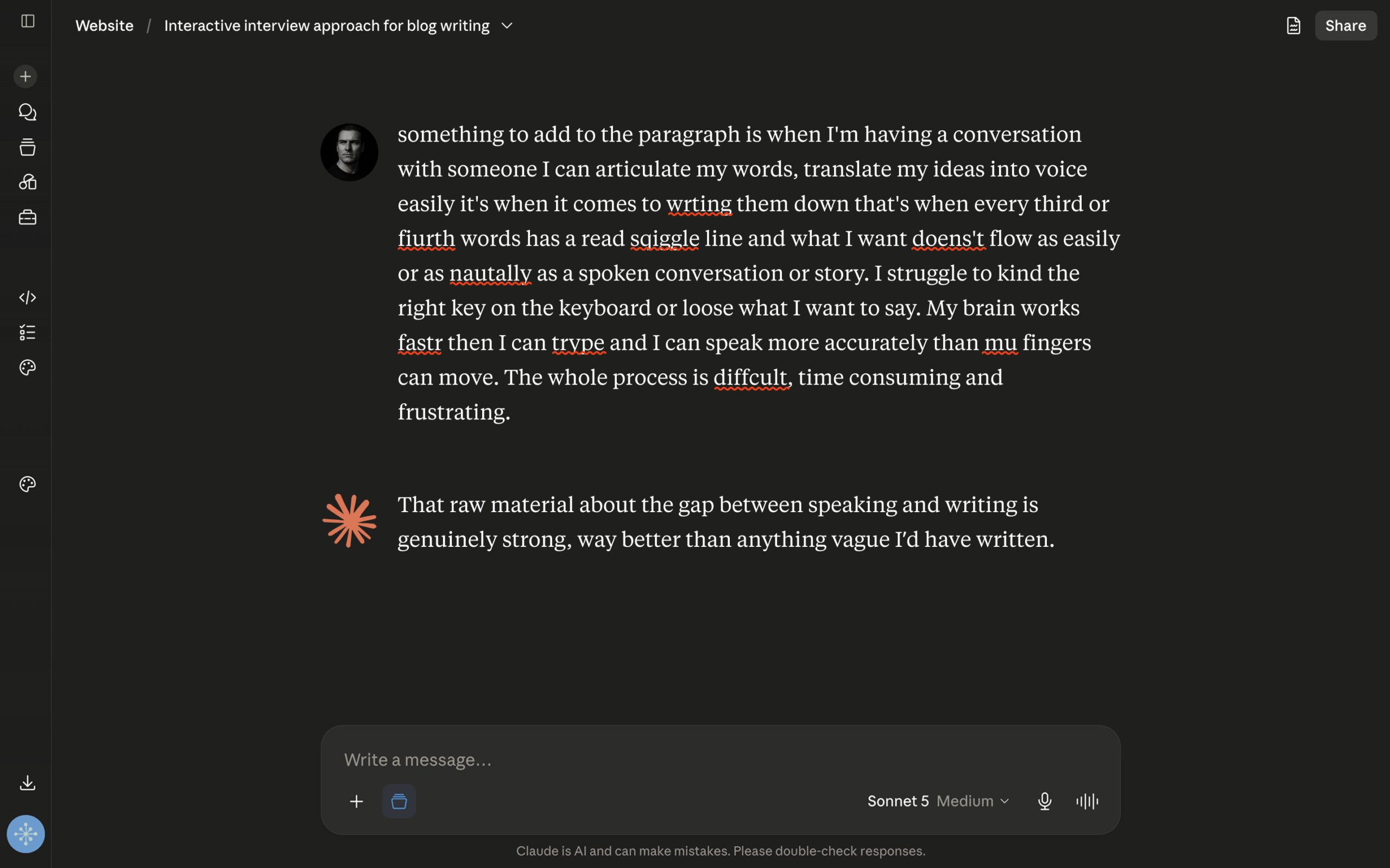 UI screenshot showing unedited user input with red spellcheck squiggles alongside an encouraging response from the AI assistant validating the raw material.